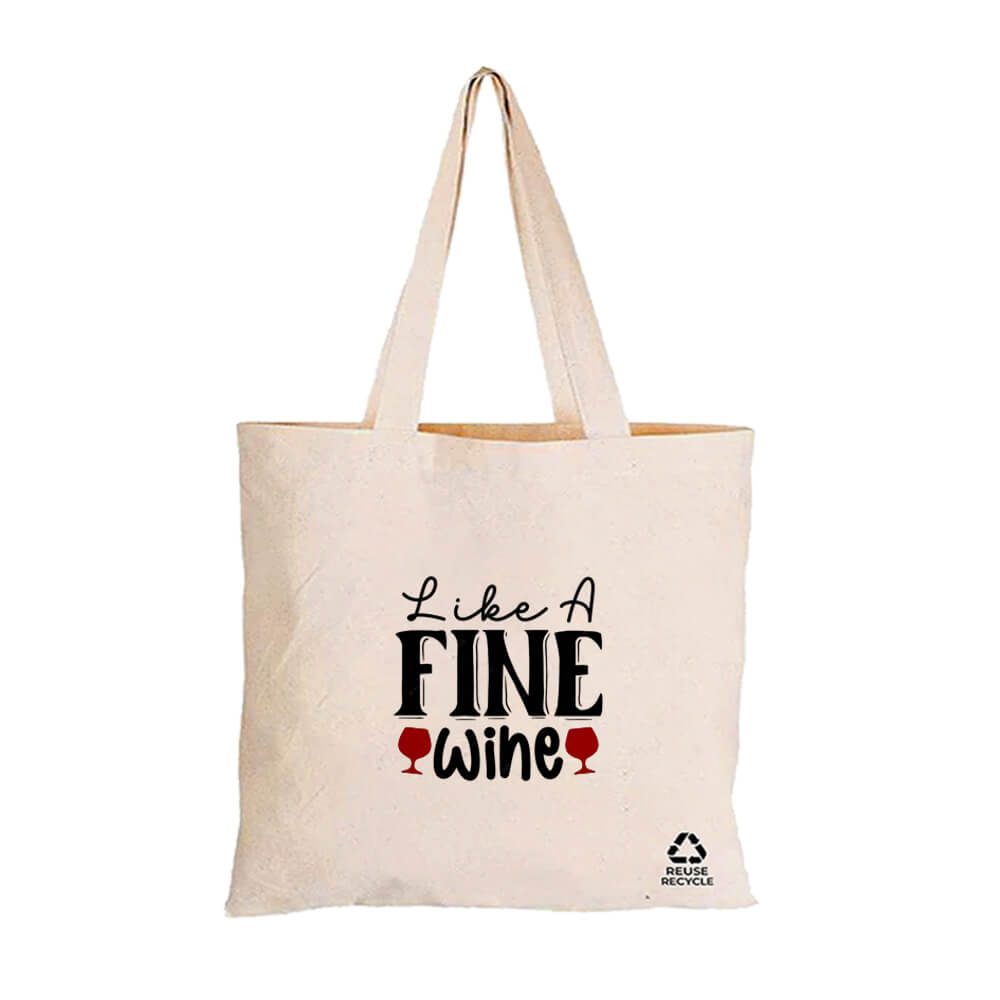 Like a Fine Wine Farm Reusable Canvas Tote Bag | 270GSM, 26L