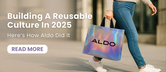 How Aldo is Building a Reusable Culture in Fashion