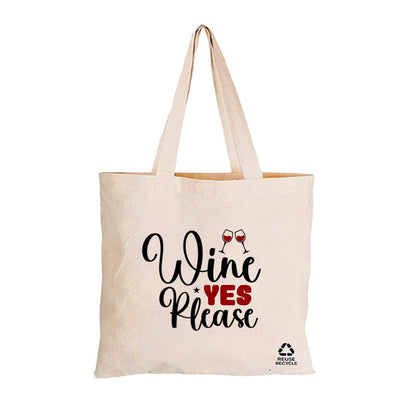 Wine Yes Please Reusable Canvas Tote Bag | 270GSM, 26L